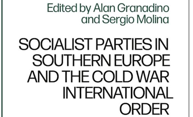 Socialist Parties in Southern Europe and the Cold War International Order